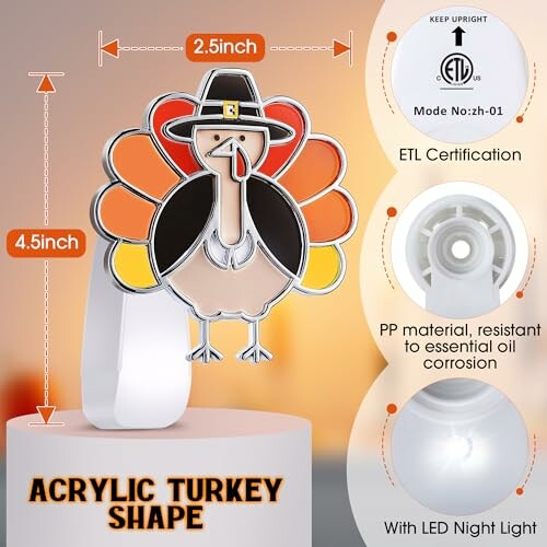 Acrylic turkey-shaped LED night light with ETL certification and essential oil resistance features.